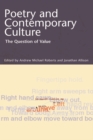 Image for Poetry and contemporary culture  : the question of value