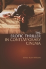Image for The Erotic Thriller in Contemporary Cinema