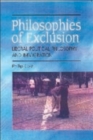 Image for Philosophies of exclusion  : liberal political theory and immigration
