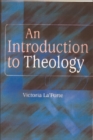 Image for An introduction to theology