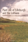 Image for Plant life of Edinburgh and the Lothians