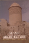 Image for Islamic architecture  : form, function and meaning