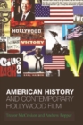 Image for American History and Contemporary Hollywood Film