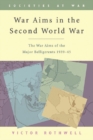 Image for War Aims in the Second World War