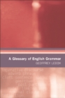 Image for A Glossary of English Grammar