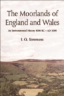 Image for The moorlands of England and Wales