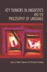 Image for Key thinkers in linguistics and the philosophy of language