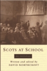 Image for Scots at School