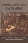 Image for Devolution  : Scottish answers to Scottish questions?