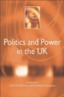Image for Politics and Power in the UK