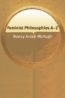 Image for Feminist Philosophies A-Z