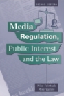 Image for Media regulation, public interest and the law