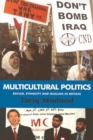 Image for Multicultural politics  : racism, ethnicity and Muslims in Britain