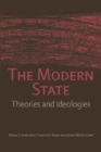Image for The modern state  : theories and ideologies