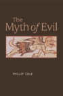 Image for The Myth of Evil