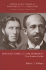 Image for Ethnicity and cultural authority  : from Arnold to Du Bois