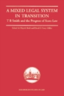 Image for A mixed legal system in transition  : T.B. Smith and the progress of Scots law