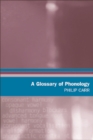 Image for A Glossary of Phonology