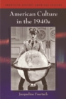 Image for American Culture in the 1940s