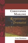 Image for Christopher Marlowe, Renaissance Dramatist