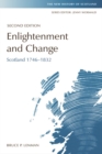 Image for Enlightenment and change  : Scotland, 1746-1832