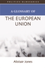 Image for A glossary of the European Union