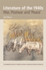 Image for Literature of the 1940s  : war, postwar and &#39;peace&#39;