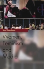 Image for Women, feminism and media