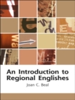 Image for An introduction to regional Englishes: dialect variation in England