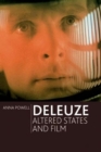 Image for Deleuze, altered states and film