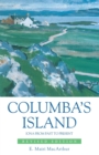 Image for Columba&#39;s island  : Iona from past to present