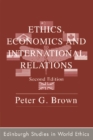 Image for Ethics, Economics and International Relations