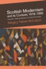 Image for Scottish modernism and its contexts 1918-1959  : literature, national identity and cultural exchange