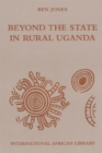 Image for Beyond the State in Rural Uganda