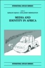 Image for Media and identity in Africa