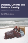 Image for Deleuze, cinema and national identity  : narrative time in national contexts