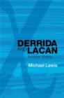 Image for Derrida and Lacan: another writing