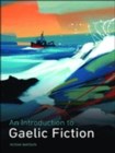 Image for An introduction to Gaelic fiction