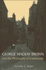 Image for George Mackay Brown and the Philosophy of Community