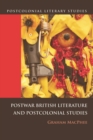 Image for Postwar British Literature and Postcolonial Studies
