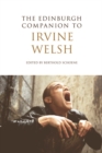 Image for The Edinburgh Companion to Irvine Welsh