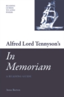 Image for Alfred Lord Tennyson&#39;s In memoriam  : a reading guide