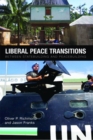 Image for Liberal peace transitions: between statebuilding and peacebuilding