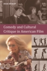 Image for Comedy and cultural critique in American film