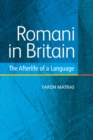 Image for Romani in Britain: the afterlife of a language