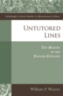 Image for Untutored lines  : the making of the English epyllion