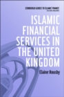 Image for Islamic financial services in the United Kingdom