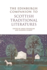 Image for The Edinburgh Companion to Scottish Traditional Literatures