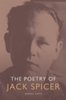 Image for The poetry of Jack Spicer