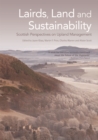 Image for Land, lairds and sustainability